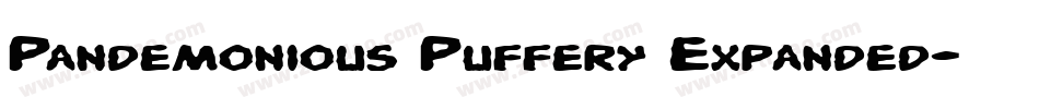 Pandemonious Puffery Expanded字体转换